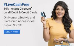 #LiveCashFree by Flipkart offer: Get 10% Instant discount on all Debit and Credit Cards