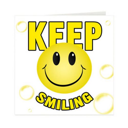 Keep Smiling
