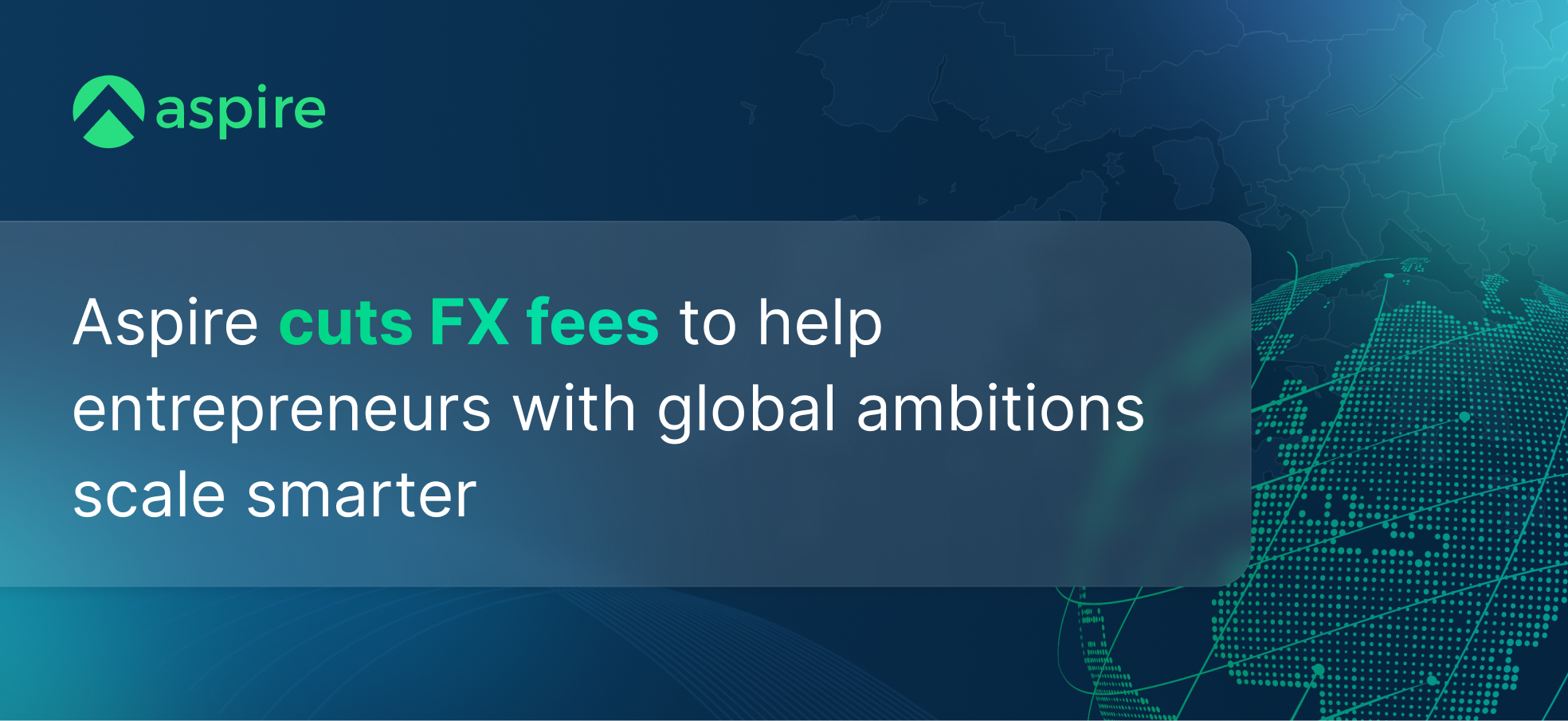 Aspire cut FX fees