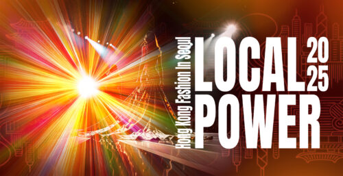 LOCAL-POWER-2025-Hong-Kong-Fashi