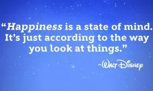 Happiness Is A State Of Mind