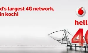 Vodafone Starts 4G Rollout With Kochi Launch
