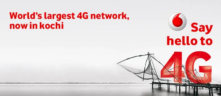 Vodafone starts 4G rollout with Kochi launch
