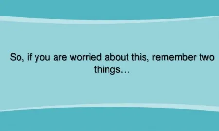 Two Things To Remember In Life