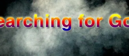 Search For God