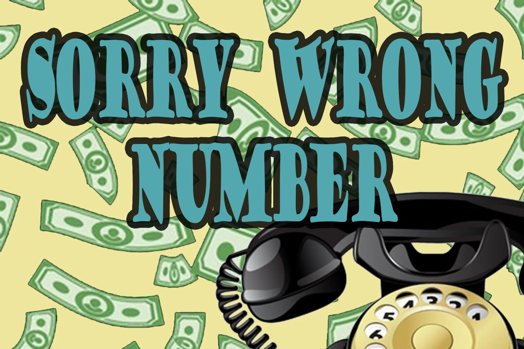 Sorry Wrong Number