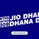 Jio Dhan Dhana Dhan