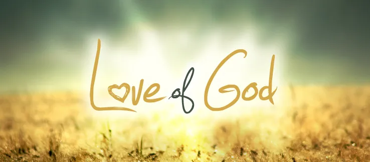 Power And Love Of God