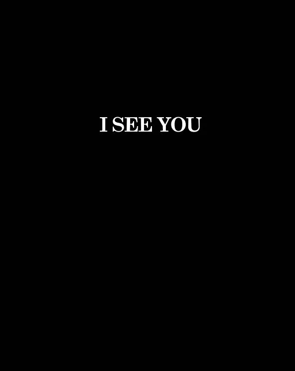 I See You