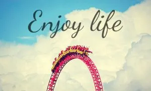 Happy And Enjoy Life