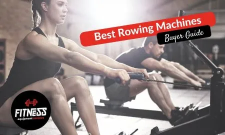 Best Rowing Machines Fitness Equipment Reviews