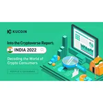 KUCOIN Into The Cryptoverse Report INDIA 2022 Blog