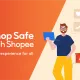 Shop Safe With Shopee