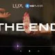 LUX The End
